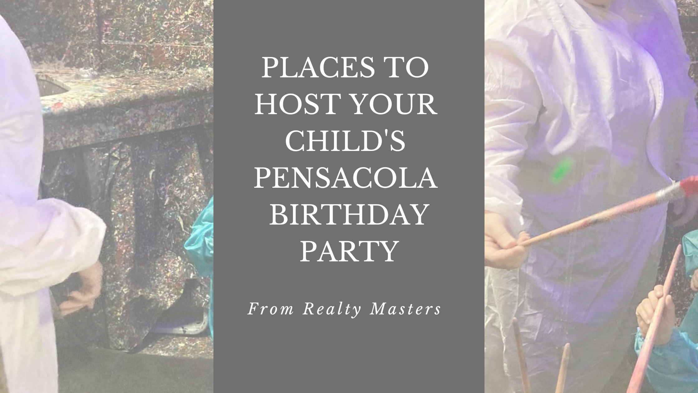 best-places-to-host-your-child-s-pensacola-birthday-party